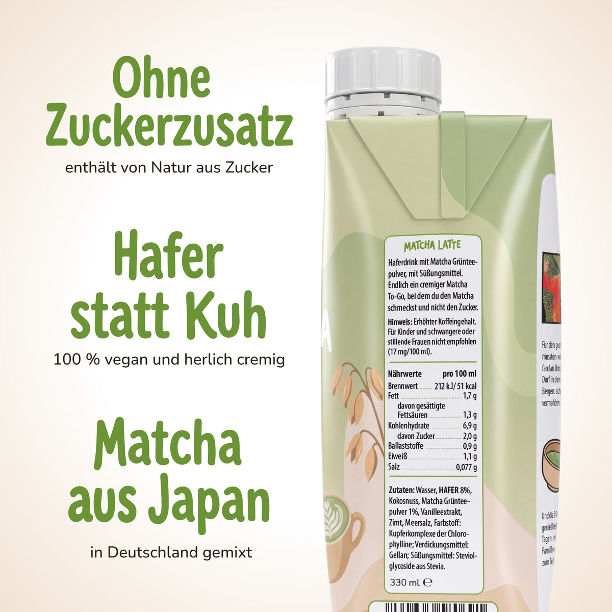 Matcha Latte Rückseite mit Nährwerten: ohne Zuckerzusatz, Hafer statt Kuh, Matcha aus Japan